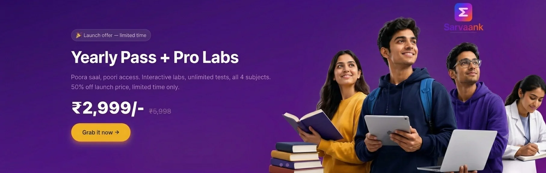 Yearly Pass + Pro Labs launch offer — ₹2,999 (50% off ₹5,998). Grab it now.
